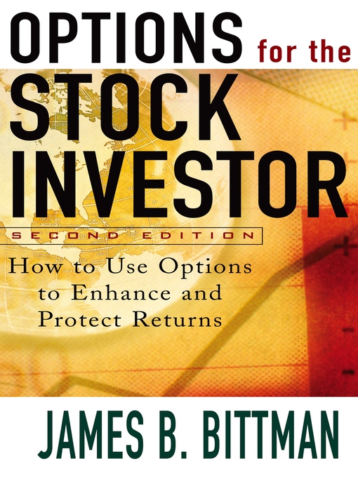 Title details for Options for the Stock Investor by James B. Bittman - Available